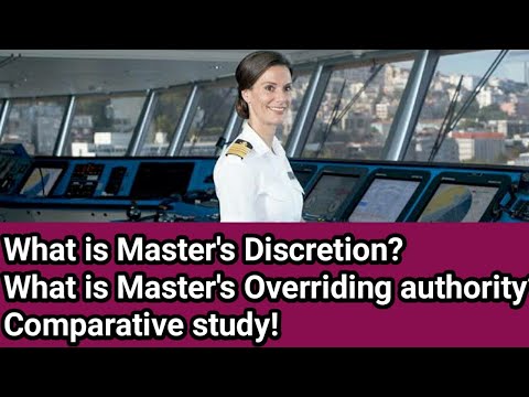 Master's discretion vs Master's overriding authority! How are they different as per regulation?