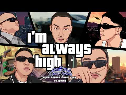 Southsider - I'm Always High Ft. Spooky (Official Audio)