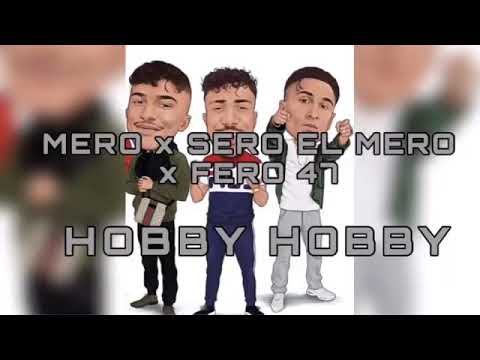 MERO x SERO EL MERO x FERO 47 - HOBBY HOBBY (Remix)