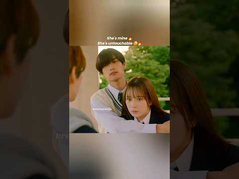 He claimed her like his property 😉🔥 #jdrama #japanese #andyetyouaresosweet #shorts