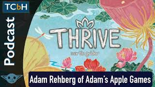 TCbH Podcast Episode # 120 - Adam Rehberg of Adam's Apple Games