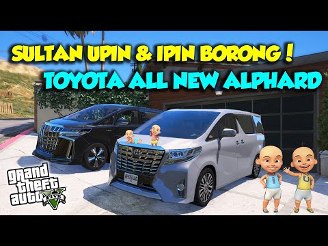 SULTAN UPIN IPIN BUYS LUXURY TOYOTA ALPHARD JAYA CARS - GTA 5 MOD UPIN & IPIN LATEST EPISODE