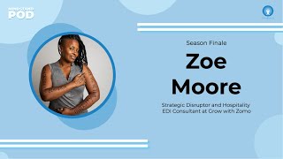 MindStand Pod Season 1 Finale: Zoe Moore