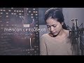 Hanggini - Mencari Cinta Sejati (Shanty Cover)