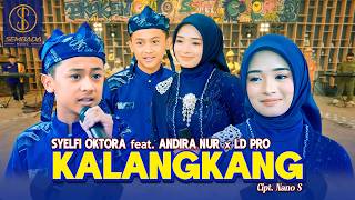 Download lagu KALANGKANG - SYELFI OKTORA Feat. ANDIRA NUR X LD PRO ( LIVE MUSIC VIDEO) mp3