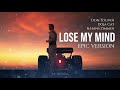 Don Toliver Lose My Mind Feat Doja Cat Hans Zimmer Epic Version F1 The Movie
