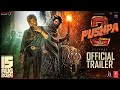 Pushpa 2 The Rule | Official Trailer | Allu Arjun | Rashmika Mandanna | Fahadh Faasil | DSP |Concept