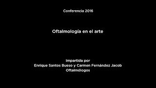 Conferencia: Oftalmología en el arte