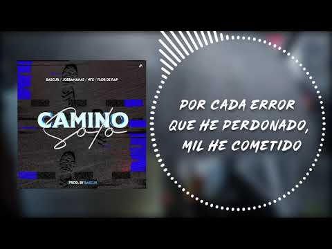 Bascur - Flor de Rap - Joe Bananas - Nfx  - Camino solo  (Video Lyric)  ☢