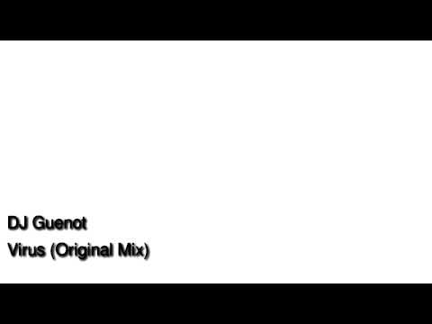DJ Guenot - Virus