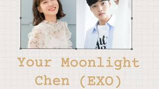 Download lagu Your Moonlight | Chen (EXO) | Do You Like Brahms OST - Lyrics mp3