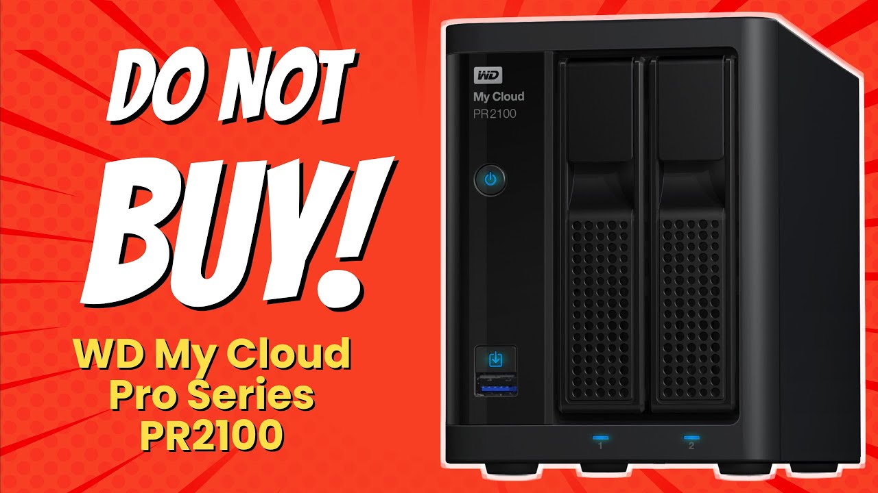 DON'T BUY WD My Cloud Pro Series PR2100 Before Watching THIS! 🚫💻 (8 Reasons)