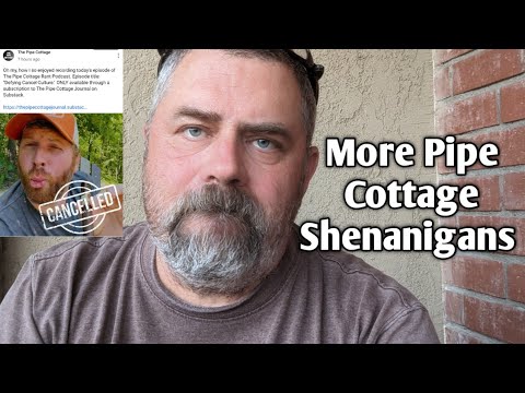 More Pipe Cottage Shenanigans