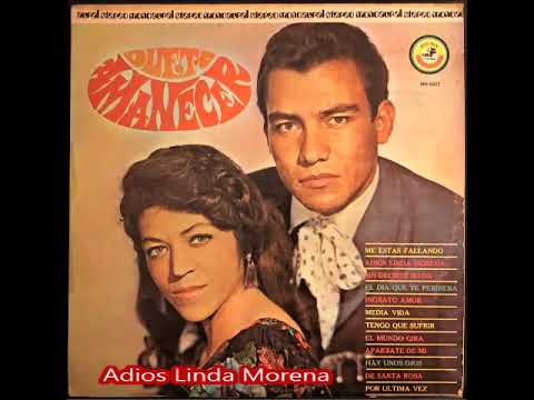 Adios Linda Morena- Canta Dueto Amanecer