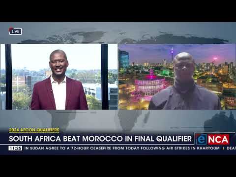 2024 AFCON Qualifiers South Africa beat morocco in final qualifier