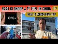 India To London Road Trip Ep 8 China Mein Pehla Fuel Galti Se 8 30 PM Ko Bhi Dhoop