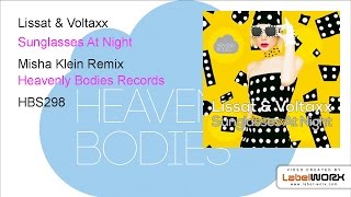 Lissat & Voltaxx - Sunglasses At Night (Misha Klein Remix)