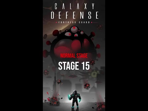 Neutralize the Devouring Virus │ Stage 15, Normal │ Galaxy Defense  Fortress TD