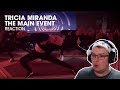 Chun Li - Nicki Minaj | The Main Event | Tricia Miranda & The Entourage ft Kaycee Rice - REACTION!
