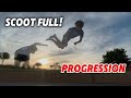 SCOOT FULL PROGRESSION 5 Mins