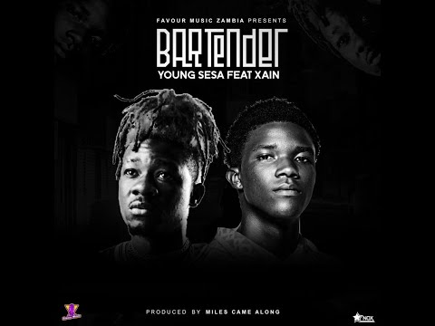 Young Sesa Ft. Xain – Bartender [Official Audio]