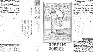 Spheric Corner - Wave Scope [Full Album Electronic / Synth / Ambient Music Cassette 1986]