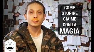 Ho stupito GIAIME con la MAGIA - Gianluca Federico