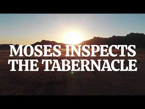 Exodus 39:32-43: The Tabernacle Inspection | Bible Stories