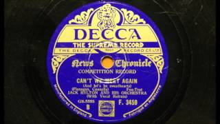 Can't we meet again - Jack Hylton and his Orchestra (News Chronicle competition record)