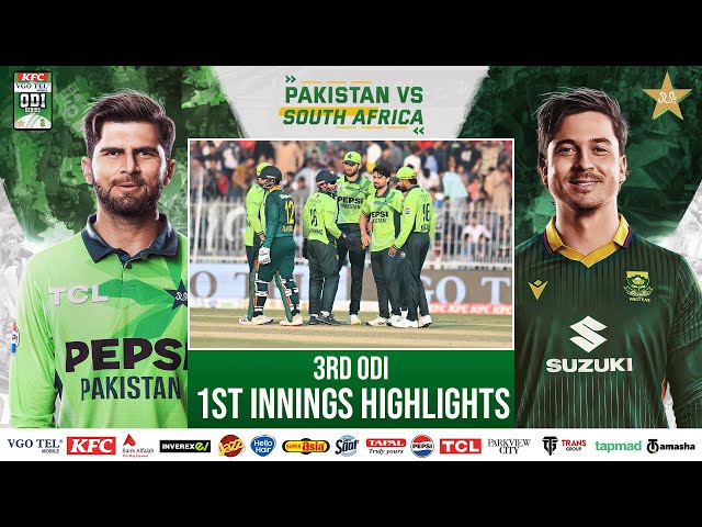 1st Innings Highlights | Pakistan vs South Africa ODI Series | 3rd ODI | PCB | M2R1U