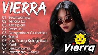 Download lagu Vierra - Full Album [SMA] Terbaik & Terpopuler || Album Lagu Vierra Terbaik Sepanjang Masa mp3