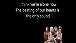 Girls Aloud - I Think We&#39;re Alone Now - Lyrics