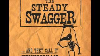 Heavin' Stone by The Steady Swagger