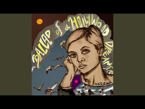 Ballad of a Hollywood Dreamer