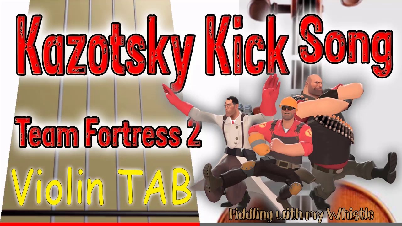 Kazotsky Kick song - Team Fortress 2 - Violin - Play Along Tab Tutorial