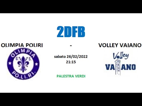 2DFB - OLIMPIA POLIRI vs VOLLEY VAIANO
