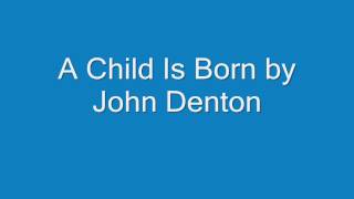 A Child Is Born by Thad Jones (Arranged by John Denton)