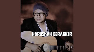 Download lagu Haruskah Berakhir mp3