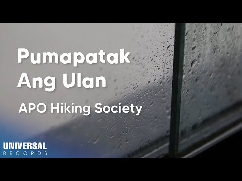 Pumapatak Ang Ulan - APO Hiking Society