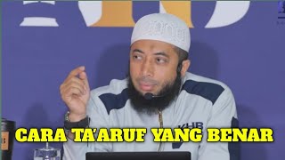 Download lagu Ta'aruf Yang Benar - Khalid Basalamah mp3