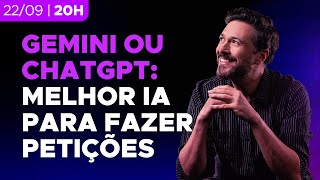 Gemini ou ChatGPT: Qual IA é a Melhor para Criar Petições Jurídicas