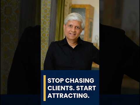 Stop Chasing Clients. Start Attracting Them.