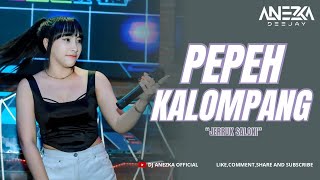 Download lagu FUNKOT - PEPEH KALOMPANG || BENNI RADDHIN BEN BEDDE’ TAPE RADDHIN ALAMI || BY DJ ANEZKA mp3