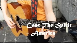 Cast the Spirit - America (cover)