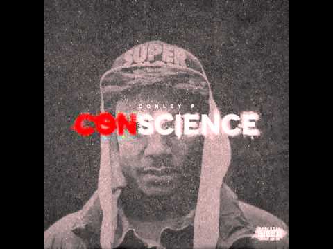 CONscience (FULL Mixtape) | Conley P