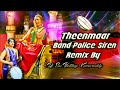 3 Maar-Band_Police 🚨 Siren Remix By Dj Sai Bolthey -Kamareddy used to headsets then Hd clarity 🎧🎚️..