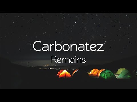 Carbonatez - Remains
