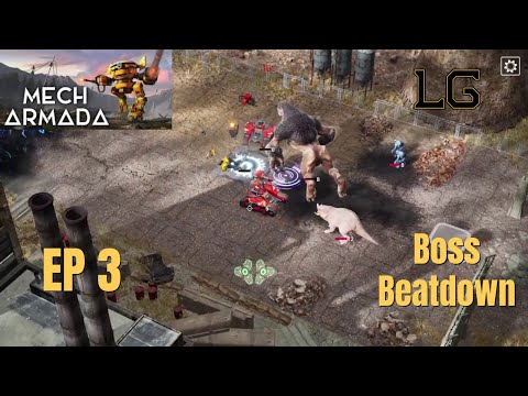Let's Play Mech Armada Ep 3 - That Boss Doesn't Play Around