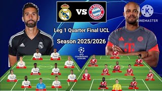 Download lagu Head To Head Line Up Real Madrid vs Bayern Munich Leg 1 Quarter Final UCL Season 2025/2026 mp3