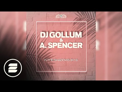 DJ Gollum & A. Spencer - In The Shadows 2k19 (Shinzo Remix)